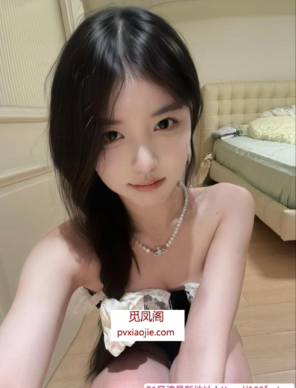 蚌埠学妹小萝莉